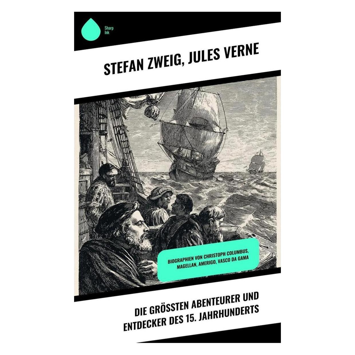Umbreit Die grössten Abenteurer und Entdecker des 15. Jahrhunderts (Deutsch, Softcover, Jules Verne, Stefan Zweig) (64892387)