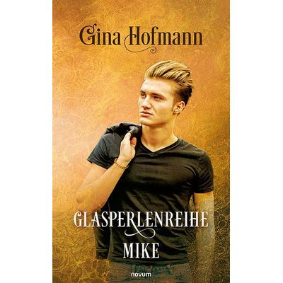 Glasperlenreihe, Gebundene Ausgabe von Gina Hofmann, Novum Verlag, 978-3-99130-274-2