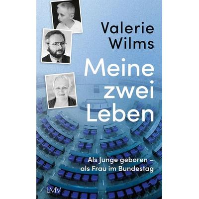 Meine zwei Leben, Taschenbuch von Valerie Wilms, Langen-Müller, 978-3-7844-3743-9