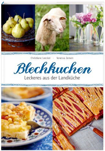 Christiane Leesker - Blechkuchen: Leckeres aus der Landküche - Preis vom 30.09.2026 09:01:18 h