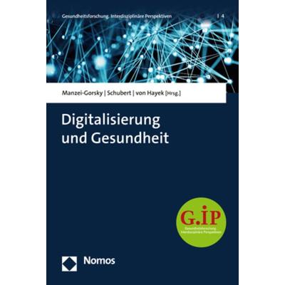 Digitalisierung und Gesundheit, Taschenbuch von , Nomos, 978-3-8487-7892-8