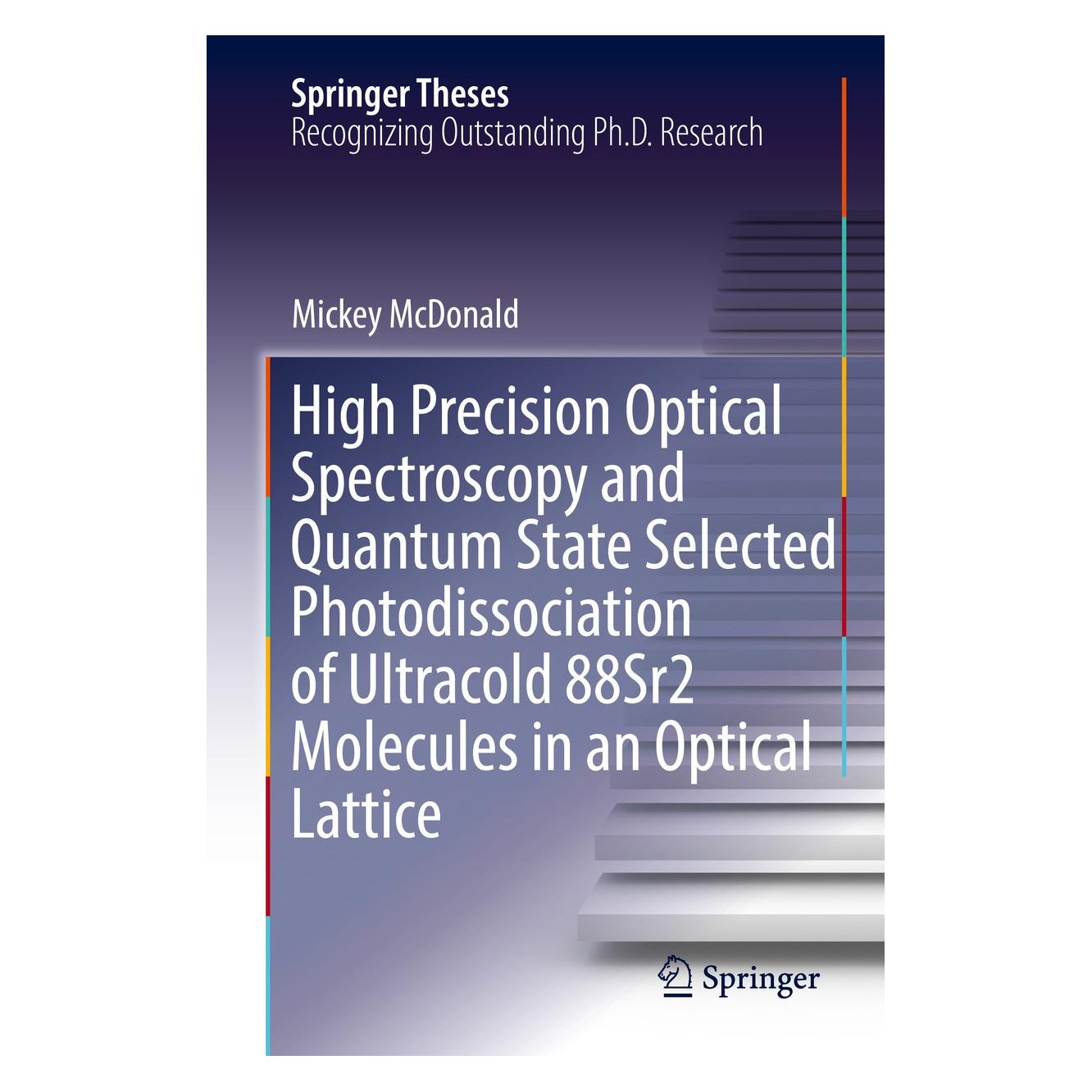 Springer McDonald:High precision optical spectro (Englisch, Hardcover, Mickey McDonald) (9783319687346)