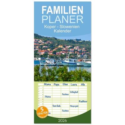 Familienplaner 2026 - Koper - Slowenien Kalender mit 5 Spalten (Wandkalender, 21 x 45 cm) CALVENDO
