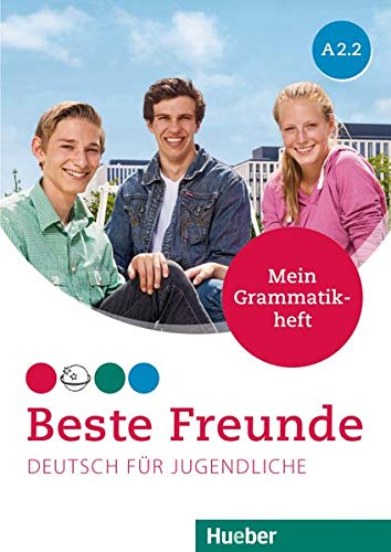 Anja Schümann - Beste Freunde A2/2: Deutsch für Jugendliche.Deutsch als Fremdsprache / Mein Grammatikheft - Preis vom 10.10.2026 11:48:34 h