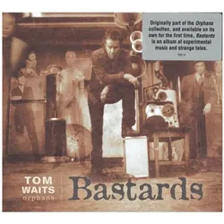 ANTI, Schallplatten, Bastards (Tom Waits)