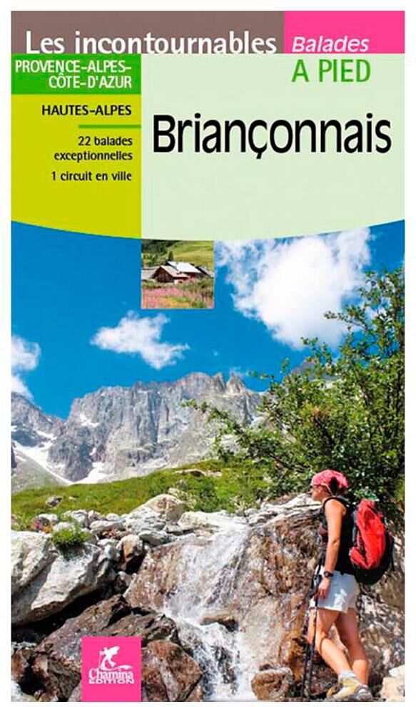 Chamina Edition  - Brianconnais - Guide