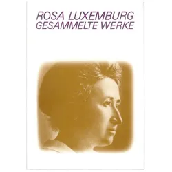 Gesammelte Werke Bd.1.1, Fachbücher von Rosa Luxemburg