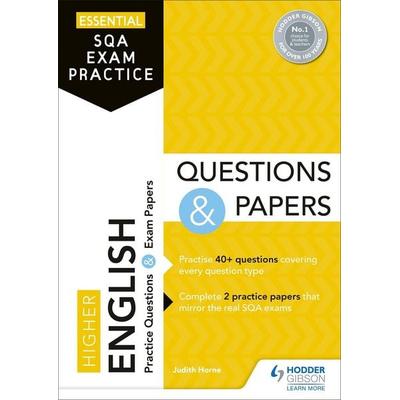 Essential SQA Exam Practice: Higher English Questions and Papers, Taschenbuch von Judith Horne, Hodder Education, 978-1-5104-7177-1