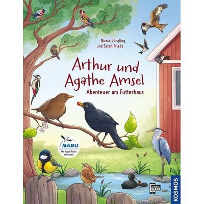 Arthur & Agathe Amsel - Abenteuer am Futterhaus, Gebundene Ausgabe von Nicole Jüngling, Kosmos, 978-3-440-18376-2