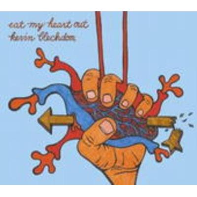 Eat My Heart Out - Kevin Blechdom, CD