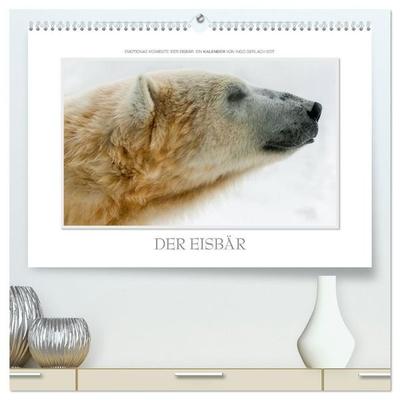 Emotionale Momente: Der Eisbär. (hochwertiger Premium Wandkalender 2027 DIN A2 quer), Kunstdruck in Hochglanz