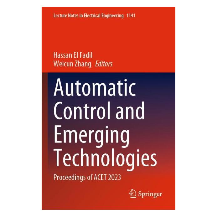Springer Automatic Control and Emerging Technologies (Englisch, Softcover, Hassan El Fadil, Zhang) (57201664)