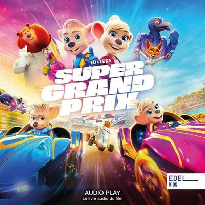 Super Grand Prix (Audio Play - Le livre audio du film) - Patrice Luc Doumeyrou,Michael Mack, Audio, 4029759209775