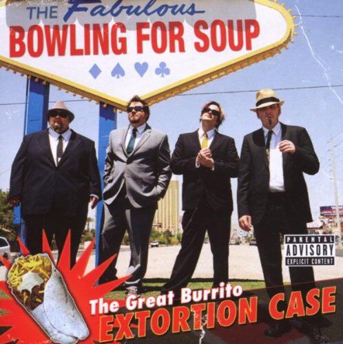 Bowling for Soup - The Great Burrito Extortion - Preis vom 11.10.2026 03:10:56 h