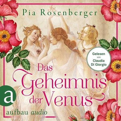 Das Geheimnis der Venus - Pia Rosenberger, Audio, 9783757013677