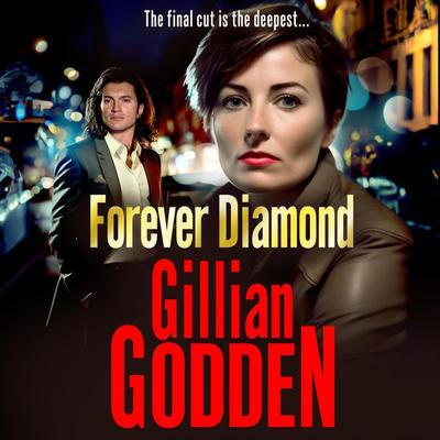 Forever Diamond - Gillian Godden, Audio, 9781802800944