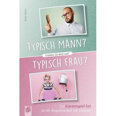 Typisch Mann? Typisch Frau?