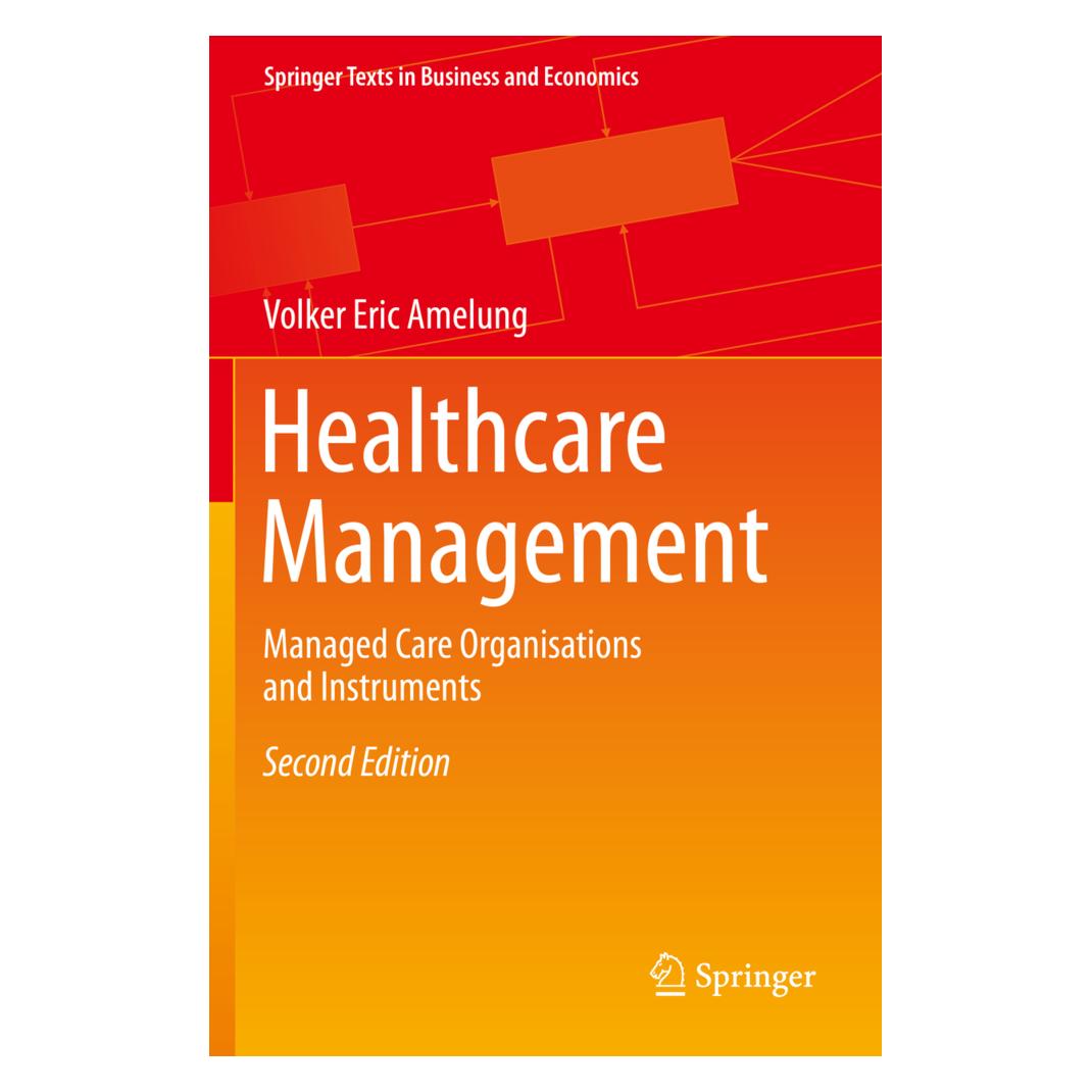 Springer Healthcare Management (Englisch, Softcover, Volker Eric Amelung) (46921542)