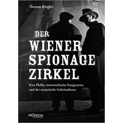 Der Wiener Spionagezirkel, Fachbücher von Thomas Riegler