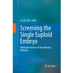 Screening the Single Euploid Embryo, Fachbücher