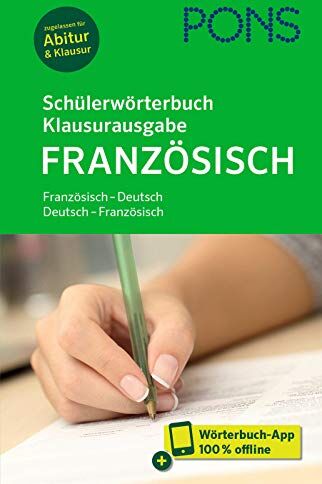 PONS Schülerwörterbuch Klausurausgabe Französisch: Französisch-Deutsch / Deutsch-Französisch. Mit Wörterbuch-App. - Preis vom 10.10.2026 11:48:34 h