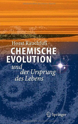 Horst Rauchfuss - Chemische Evolution und der Ursprung des Lebens - Preis vom 09.10.2026 07:28:09 h