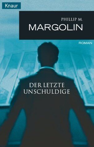 Margolin, Phillip M. - Der letzte Unschuldige. - Preis vom 02.10.2026 23:42:20 h