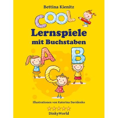 Cool, Lernspiele mit Buchstaben, Gebundene Ausgabe von Bettina Kienitz, BoD – Books on Demand, 978-3-7519-5833-2