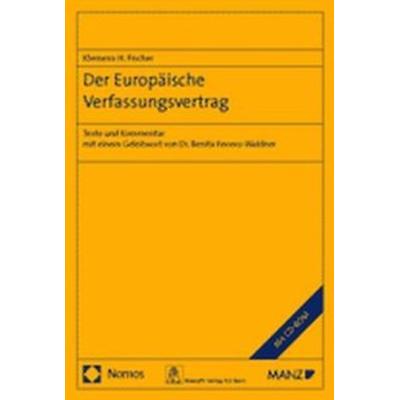 Der Europäische Verfassungsvertrag, Taschenbuch von Klemens H. Fischer, Nomos, 978-3-8329-0882-9
