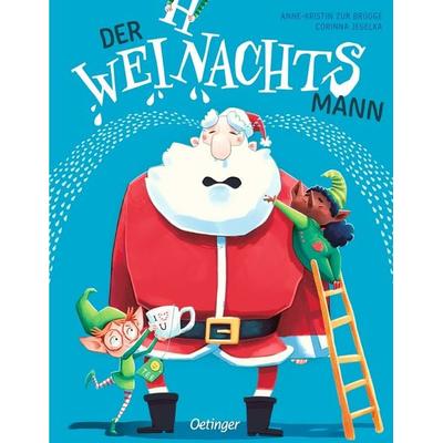 Der WEINachtsmann, Gebundene Ausgabe von Anne-Kristin zur Brügge, Verlag Friedrich Oetinger GmbH, 978-3-7512-0460-6