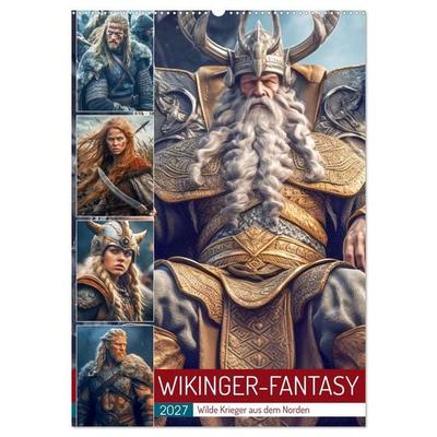 Wikinger-Fantasy. Wilde Krieger aus dem Norden (Wandkalender 2027 DIN A2 hoch), CALVENDO Monatskalender