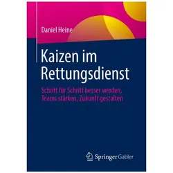 Kaizen im Rettungsdienst, Fachbücher von Daniel Heine