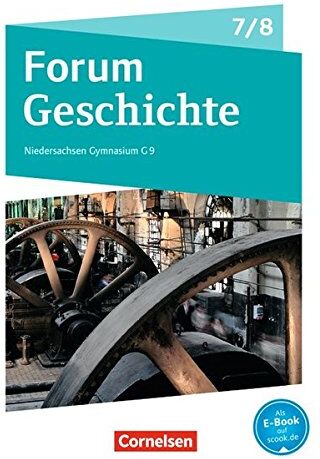 Nicky Born - Forum Geschichte - Neue Ausgabe - Gymnasium Niedersachsen / 7./8. Schuljahr - Vom Dreißigjährigen Krieg bis zum Ersten Weltkrieg: Schülerbuch - Preis vom 14.10.2026 23:07:16 h