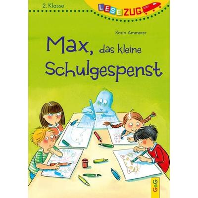 LESEZUG/2. Klasse: Max, das kleine Schulgespenst, Gebundene Ausgabe von Karin Ammerer, G&G Verlag, Kinder- und Jugendbuch, 978-3-7074-2093-7