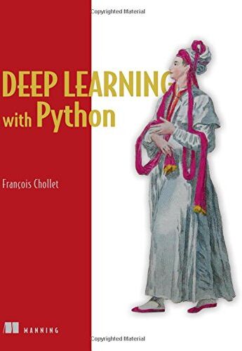 Francois Chollet - Deep Learning with Python - Preis vom 14.10.2026 23:07:16 h
