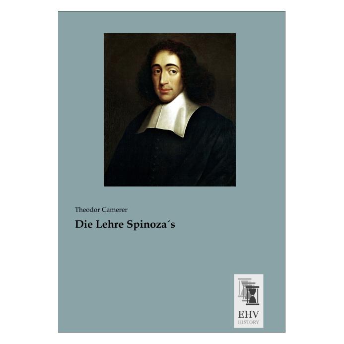 EHV-History Die Lehre Spinoza s (Deutsch, Softcover, Theodor Camerer) (55608243)