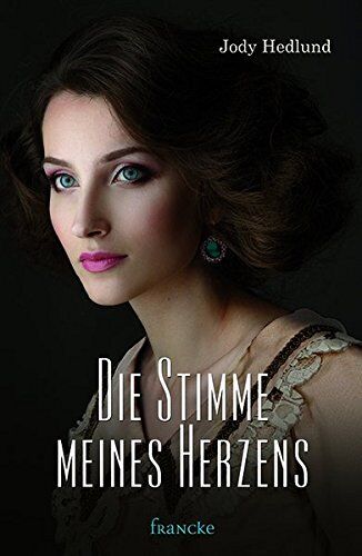 Jody Hedlund - Die Stimme meines Herzens - Preis vom 17.10.2026 19:25:27 h