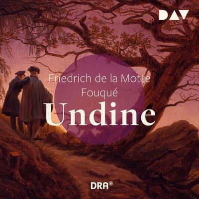 Undine - Friedrich de la Motte Fouque, Audio, 9783742424020