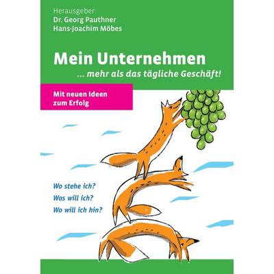 Mein Unternehmen ..., Taschenbuch von , BoD – Books on Demand, 978-3-7386-1890-7