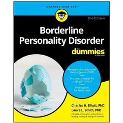 Borderline Personality Disorder for Dummies, Fachbücher von Laura L. Smith, Charles H. Elliott