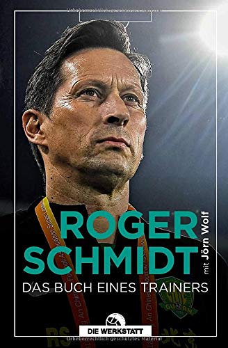 Roger Schmidt - Trainer: Bei der Arbeit - Preis vom 09.10.2026 07:28:09 h