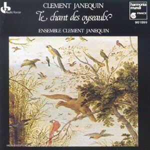 Ensemble Clement Janequin - Janequin le Chant des Oysea - Preis vom 05.10.2026 03:47:11 h