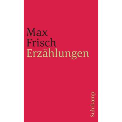 Erzählungen, Taschenbuch von Max Frisch, Suhrkamp
