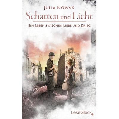 Schatten und Licht, Taschenbuch von Julia Nowak, EK-2 Publishing, 978-3-96403-323-9