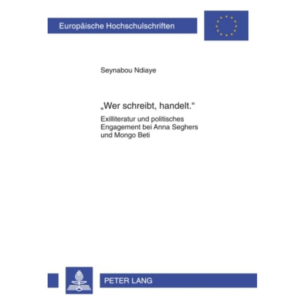 Peter Lang 'Wer schreibt, handelt.' (Deutsch, Softcover, Seynabou Ndiaye) (56032442)