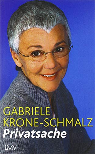 Gabriele Krone-Schmalz - Privatsache - Preis vom 11.10.2026 15:43:13 h