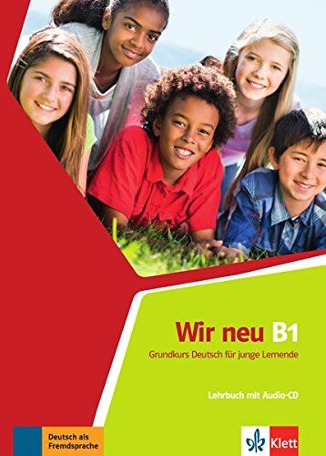 Motta G. - Wir neu B1: Lehrbuch + Audio-CD - Preis vom 11.10.2026 03:10:56 h
