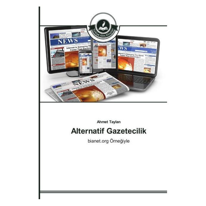 Türkiye Alim Kitaplar Alternatif Gazetecilik (Türkisch, Softcover, Ahmet Taylan) (51352601)