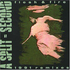 A Split Second - Flesh+Fire Remix - Preis vom 09.10.2026 07:28:09 h