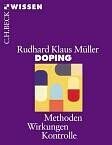 Müller, Rudhard Klaus - Doping: Methoden, Wirkungen, Kontrolle - Preis vom 12.10.2026 11:37:12 h